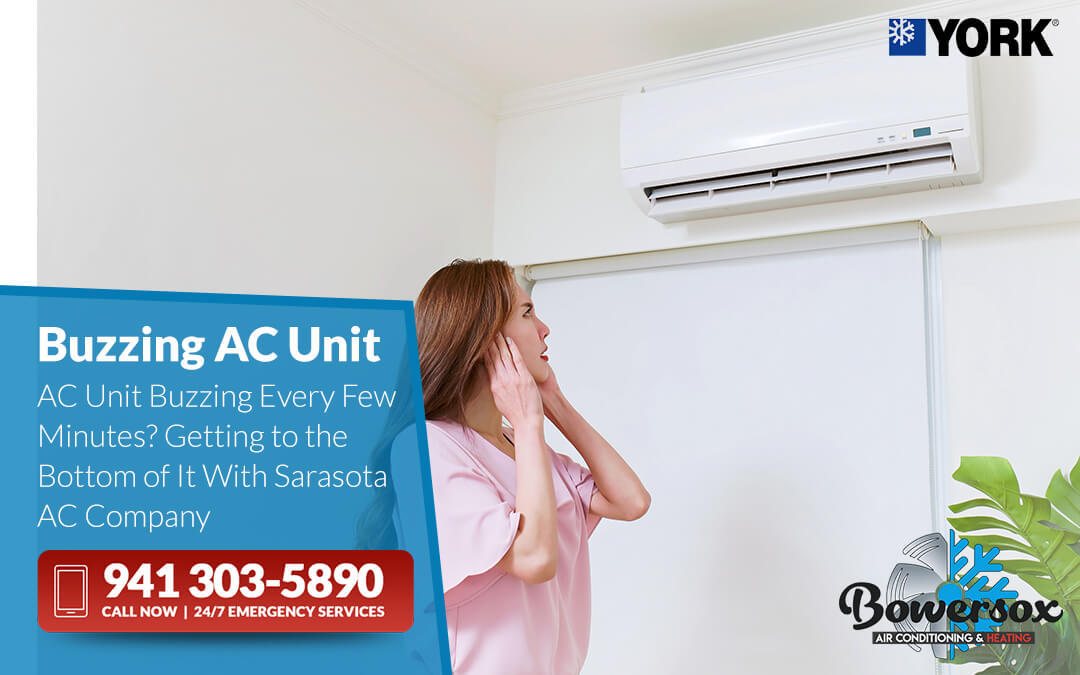 AC unit buzzing every few minutes explained: What to check first for a simple fix.